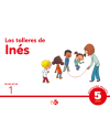 LOS TALLERES DE INÉS 5 AÑOS (3 cuadernos)