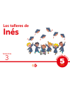 LOS TALLERES DE INÉS 5 AÑOS (3 cuadernos)