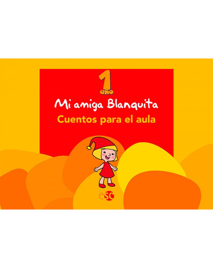 MI AMIGA BLANQUITA: CUENTOS...