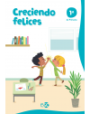 CRECIENDO FELICES 1º PRIMARIA 2022